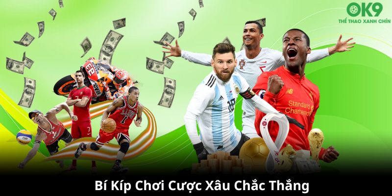 Bí kíp chơi kèo xiên chắc thắng luôn luôn có tiền lời