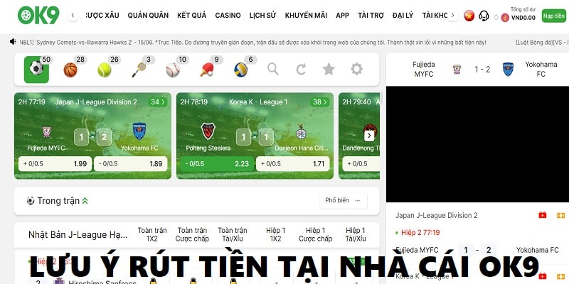 Những lưu ý quan trọng khi rút tiền tại OK9